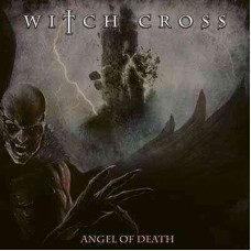 WITCH CROSS - Angel Of Death (2021) CD